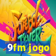 9fm jogo